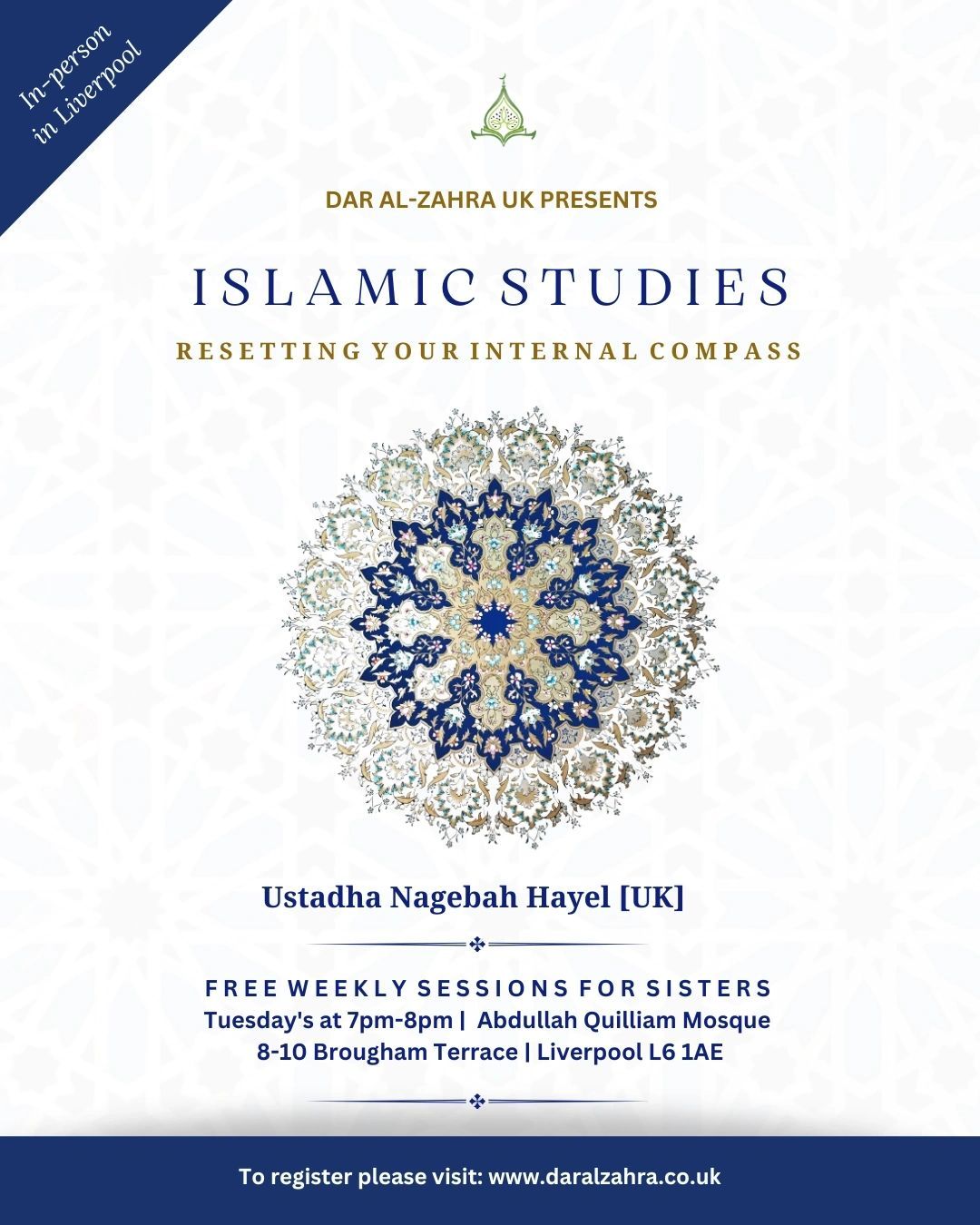 Poster for Islamic Studies, resetting your internal compass, with free weekly in-person sessions for sisters on Tuesdays.