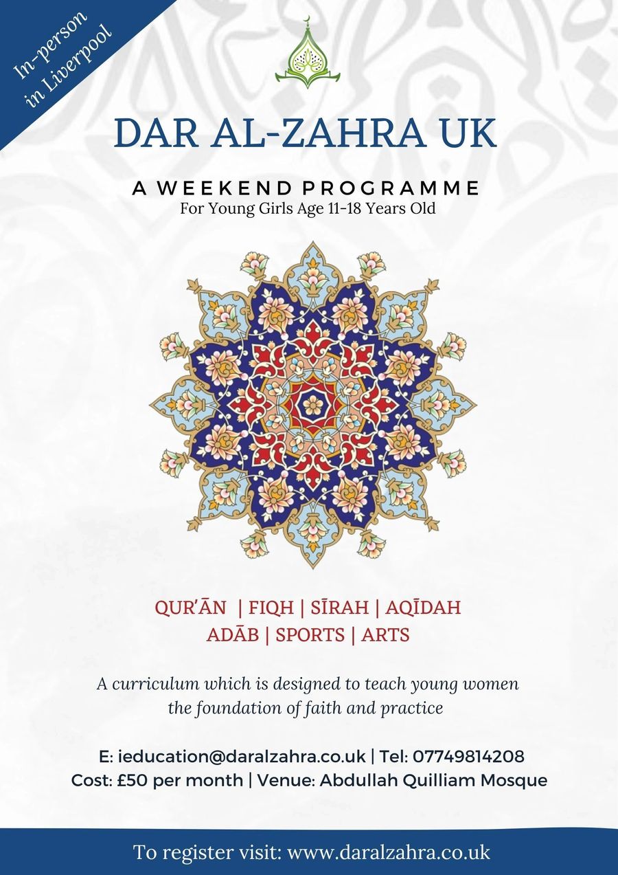 Poster for the Dar al-Zahra Weekend Programme for young girls aged 11 to 18, in person in Liverpool.